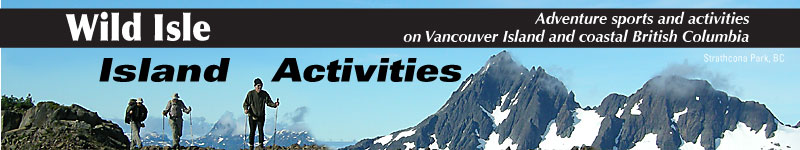 Wild Isle - adventure activities on Vancouver Island, British Columbia, Canada
